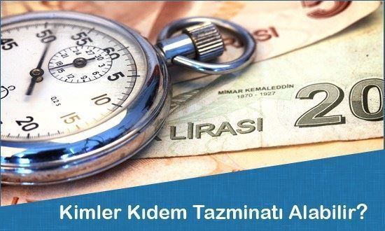 Kıdem Tazminatı Alabilme Şartları